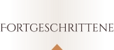 Fortgeschrittene