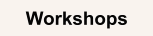 Workshops